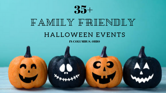Family Friendly Halloween Events in Columbus