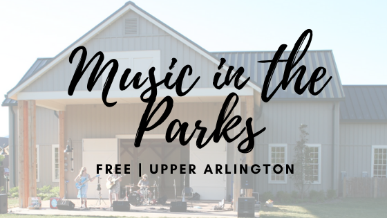 Music in the Parks | Free Event in Upper Arlington