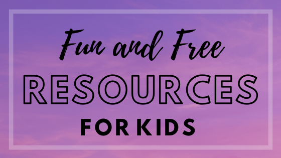 FUN and FREE Resources for Kids