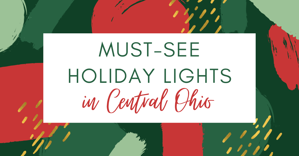 Must-See Holiday Lights in Central Ohio