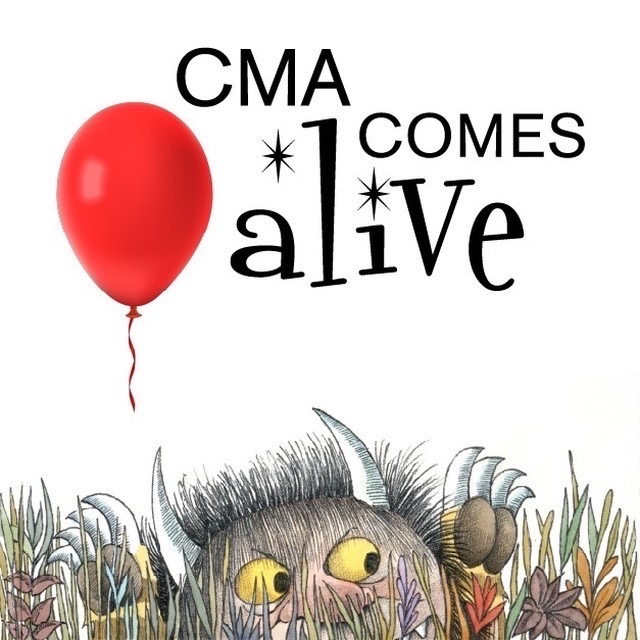 CMA Comes Alive: Wild Things Are Happening