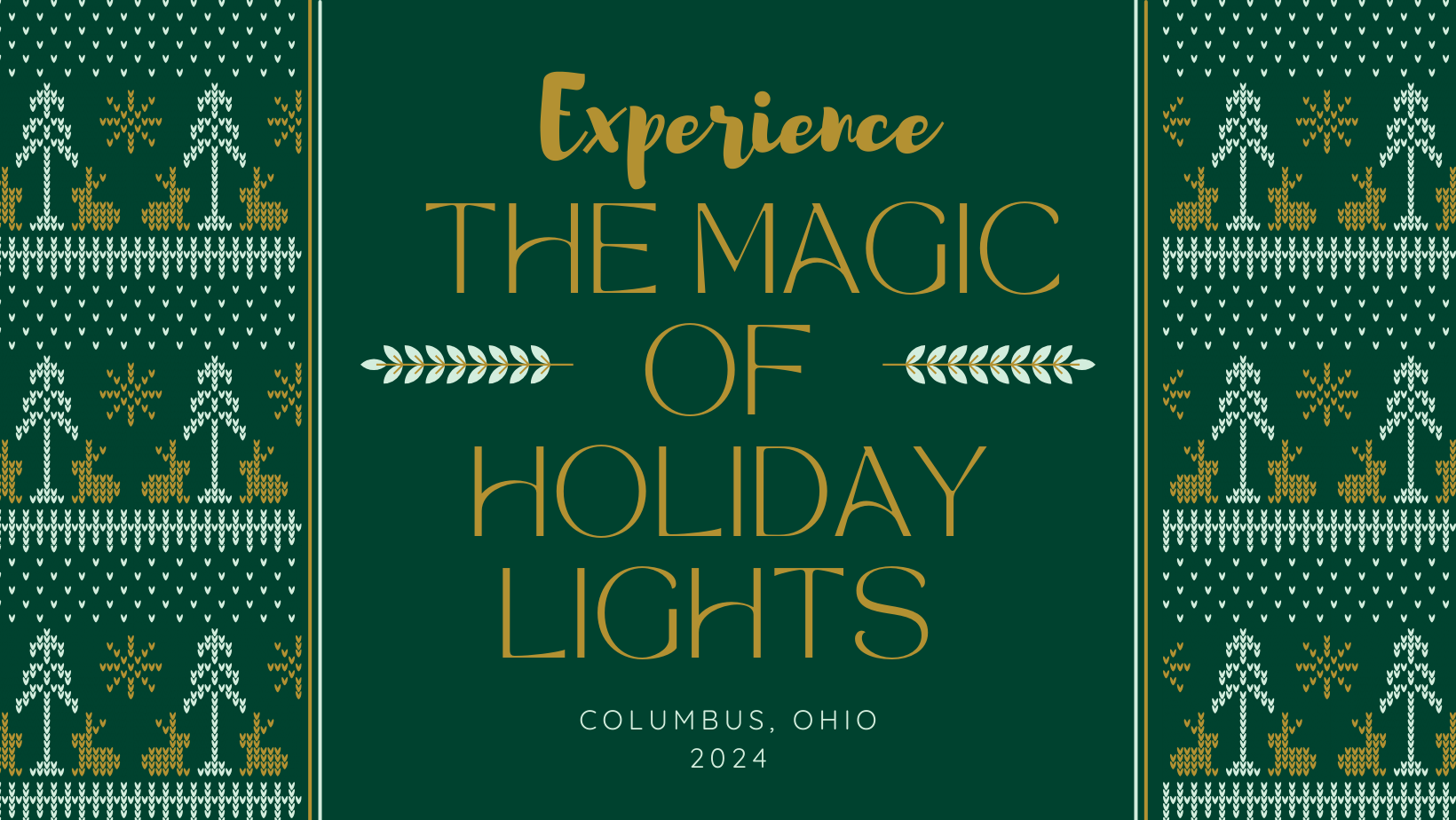 Experience the Magic of Holiday Lights in Columbus 2024