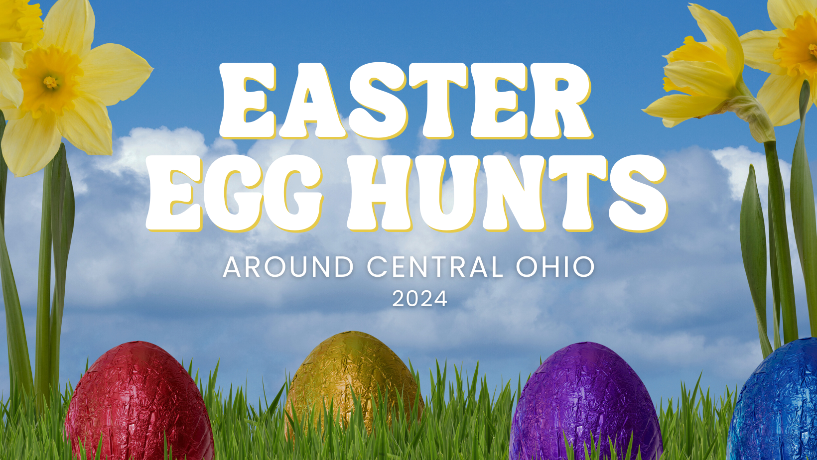 Easter Egg Hunts Around Central Ohio 2024